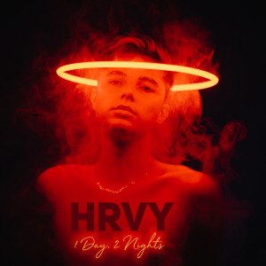 ดาวน์โหลดและฟังเพลง 1 Day 2 Nights พร้อมเนื้อเพลงจาก HRVY