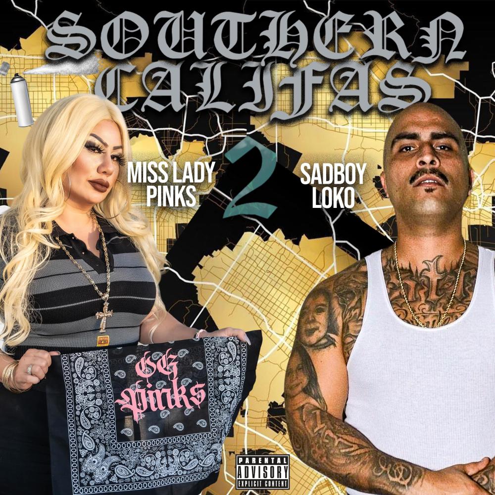 Southern Califas 2 (feat. Sadboy Loko) (Explicit)