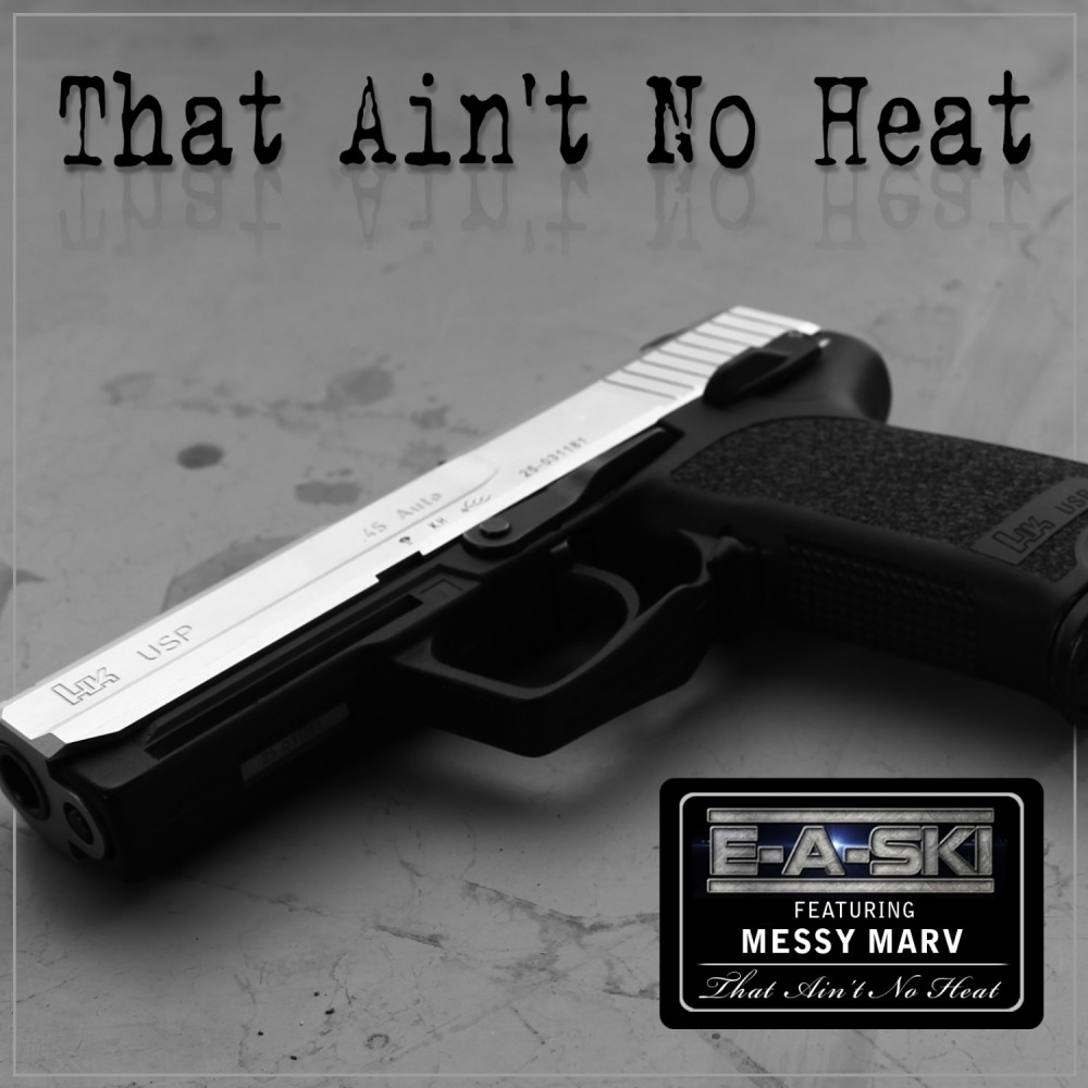 That Ain't No Heat (Instrumental)