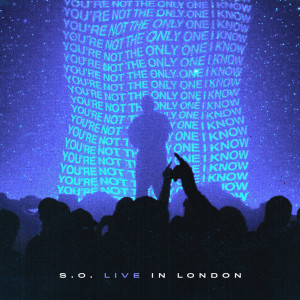Album Live in London oleh S.O.