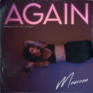 收聽Maureen的Again歌詞歌曲