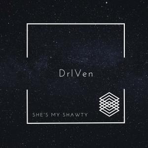 ดาวน์โหลดและฟังเพลง She's My Shawty (Explicit) พร้อมเนื้อเพลงจาก Driven