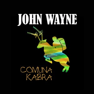 收聽Comuna Kabra的John Wayne歌詞歌曲