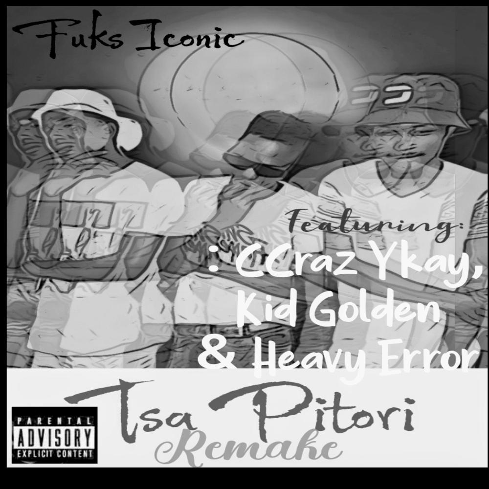 Tsa Pitori Remake (feat. Crazy Kay)