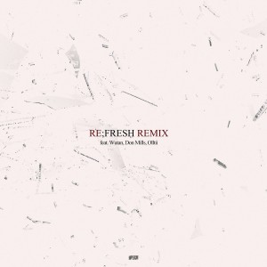Album Refresh Remix Version oleh 우탄