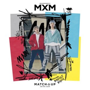 MXM (BRANDNEWBOYS)的專輯MATCH UP