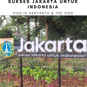 Album Sukses Jakarta Untuk Indonesia from Vien Is Haryanto