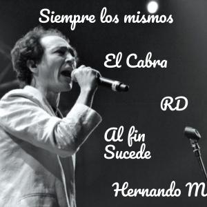 Listen to Siempre Los Mismos song with lyrics from Hernando M