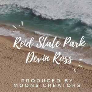 Devin Ross的專輯Reid State Park (Explicit)