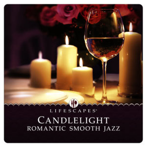 Glendon Smith的專輯Candlelight: Romantic Smooth Jazz