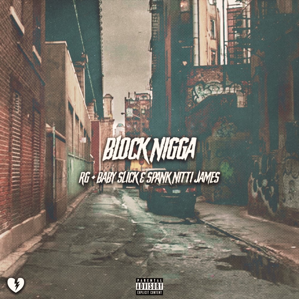Block Nigga (Explicit)