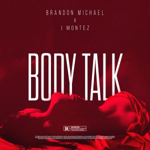 J Montez的專輯Body Talk
