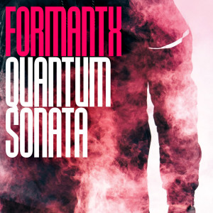 Listen to Quantum Sonata song with lyrics from Formantx