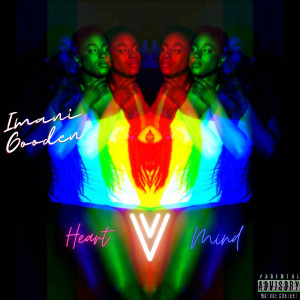 Album Heart V Mind (Explicit) from Imani Gooden
