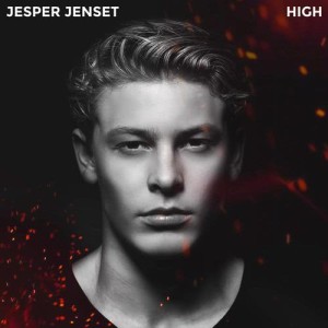 收聽Jesper Jenset的High (Explicit)歌詞歌曲