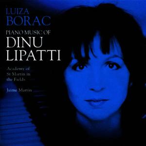 Luiza Borac的專輯Piano Music of Dinu Lipatti