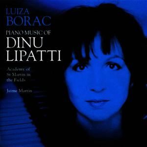 Piano Music of Dinu Lipatti