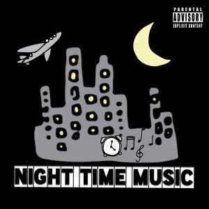 อัลบัม Night Time Music - EP ศิลปิน Mak Erv