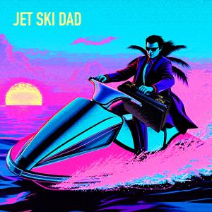 ดาวน์โหลดและฟังเพลง JET SKI DAD พร้อมเนื้อเพลงจาก Tyler Rowe