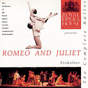 ดาวน์โหลดและฟังเพลง Romeo and Juliet, Op. 64: No. 10 The Young Juliet พร้อมเนื้อเพลงจาก Orchestra of the Royal Opera House, Covent Garden