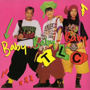 ดาวน์โหลดและฟังเพลง Baby-Baby-Baby (Instrumental Version) พร้อมเนื้อเพลงจาก TLC