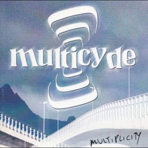 Multicyde的專輯Multiplicity