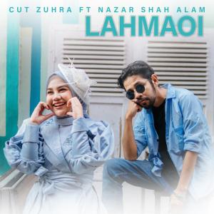 อัลบัม Lahmaoi ศิลปิน Cut Zuhra