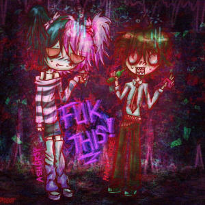 收聽Ashgr3y的Fuk this! (Explicit)歌詞歌曲