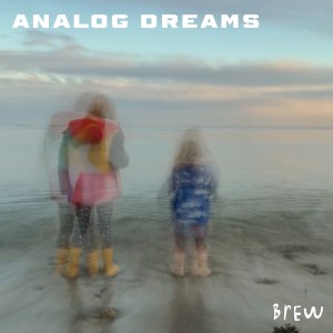BREW的專輯Analog Dreams