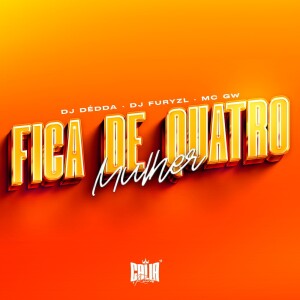 Album Fica De Quatro Mulher (Explicit) oleh Dj Dédda