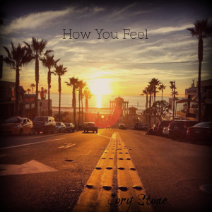 ดาวน์โหลดและฟังเพลง How You Feel พร้อมเนื้อเพลงจาก Cory Stone