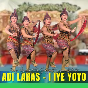 Listen to Adi Laras - I Iye Yoyo song with lyrics from Erny Agustin