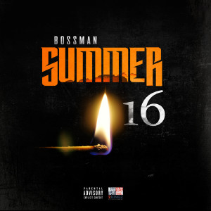 Dengarkan lagu Summer Time (feat. Carter) (Explicit) nyanyian Bossman dengan lirik