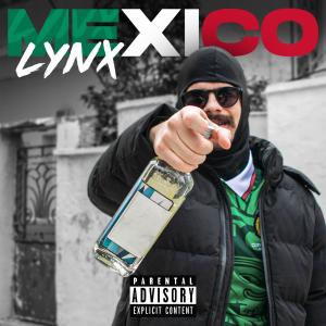 Lynx的專輯MEXICO (Explicit)