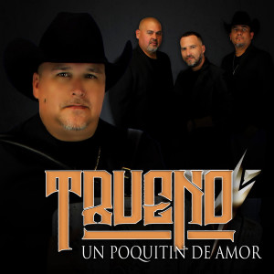 อัลบัม Un Poquitin De Amor ศิลปิน Trueno