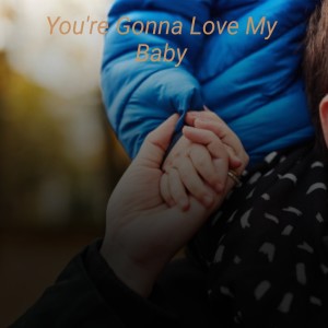 Listen to You're Gonna Love My Baby song with lyrics from Barbara Mc Nair