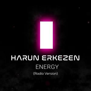 Album Energy (Radio) from Harun Erkezen