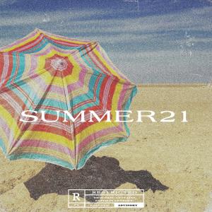 收聽KsoulRsa的Summer 21 (Explicit)歌詞歌曲