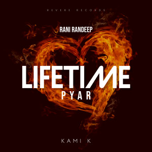 Dengarkan Lifetime Pyar lagu dari Rani Randeep dengan lirik