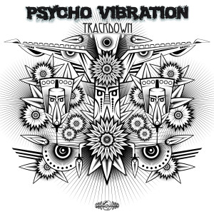 อัลบัม Trackdown ศิลปิน Psycho Vibration