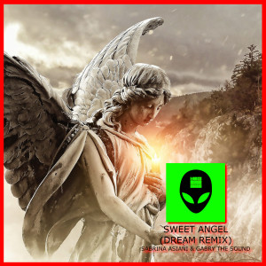 อัลบัม Sweet Angel (Dream Remix) ศิลปิน Sabrina Asiani
