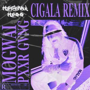 收聽MOGGGWAI的CIGALA DRUM AND BASS歌詞歌曲