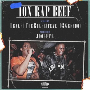 ดาวน์โหลดและฟังเพลง Ion Rap Beef (Explicit) พร้อมเนื้อเพลงจาก Drakeo the Ruler