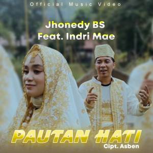 Listen to Pautan Hati song with lyrics from JHONEDY BS