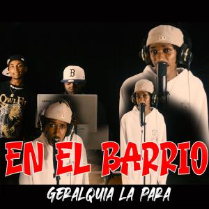 WlpMusic Studio的專輯En El Barrio-Geralquia La Para