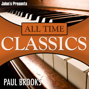 Paul Brooks的專輯Jalon's Presents ... All Time Classics