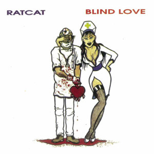 Ratcat的專輯Blind Love