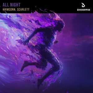 ดาวน์โหลดและฟังเพลง All Night (Extended Mix) พร้อมเนื้อเพลงจาก Krimsonn