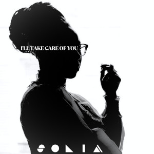 收听Solia的I'll Take Care of You歌词歌曲
