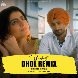 Album Barkat Dhol Remix oleh Ranjit Bawa